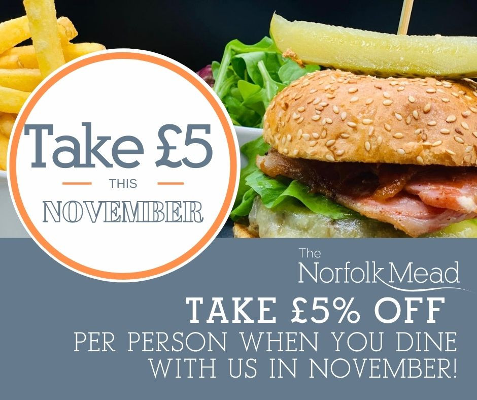 Take £5 this November at The Norfolk Mead